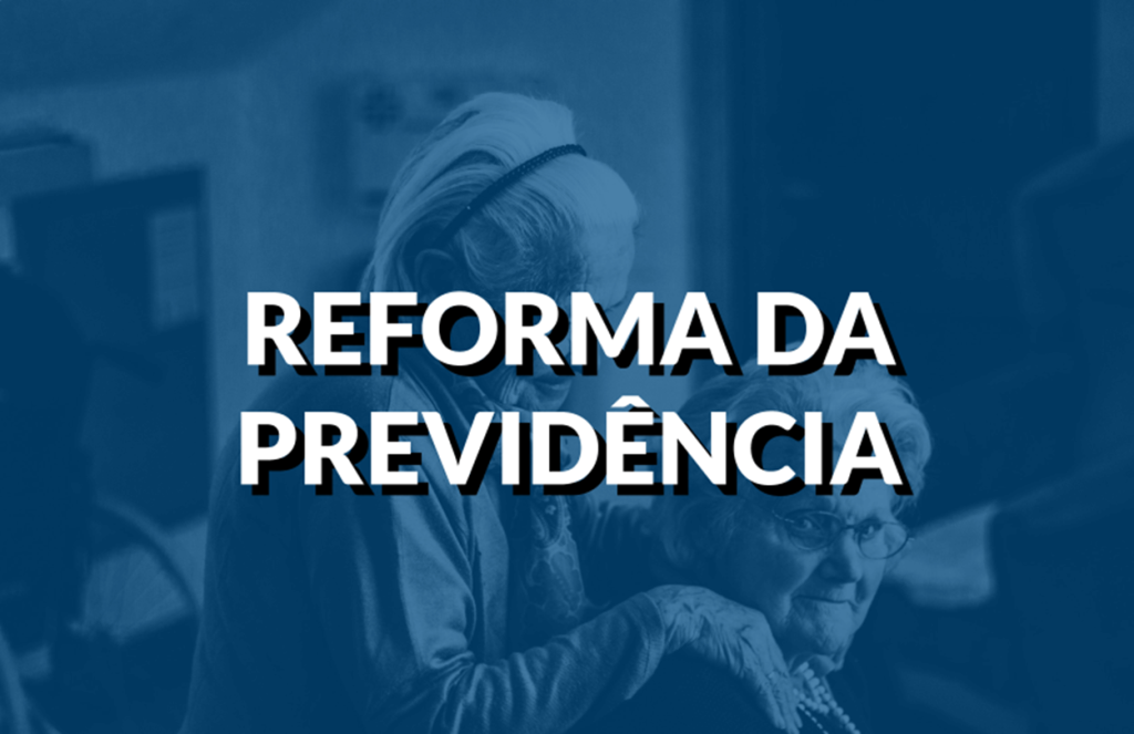 Como a reforma da previdência afeta sua aposentadoria